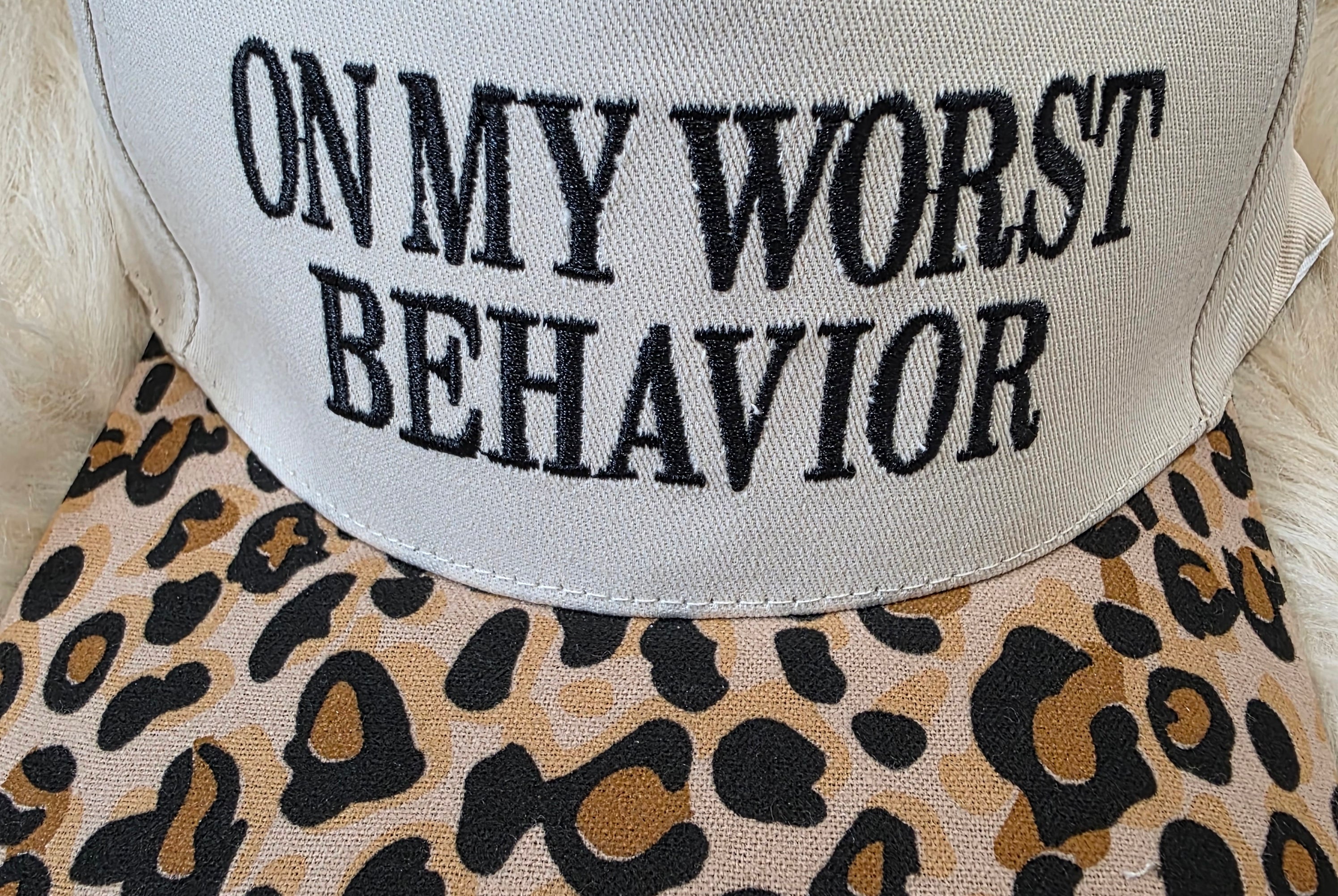 On My Worst Behavior Hat Baseball hat Zenana